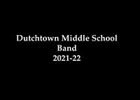 Dutchtown Middle School Band 2021-22
