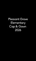 Pleasant Grove Cap and Gown 2026