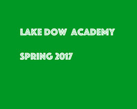Lake Dow Academy Spr 17